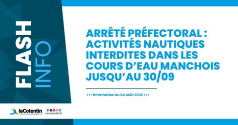 Flash info : Arrêté préfectoral : activités nautiques interdites dans les cours d’eau manchois jusqu’au 30/09