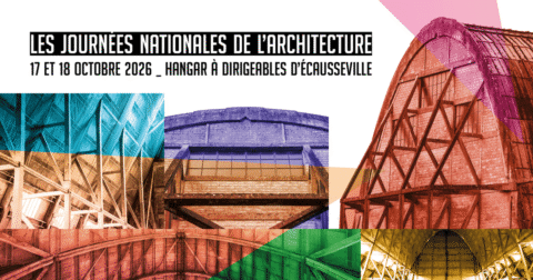 Affiche pour les journées nationales de l'architecture, les 17 et 18 octobre 2026 au Hangar à Dirigeables d'Écausseville. Patchwork de gros plans colorés de la scruture du Hangar